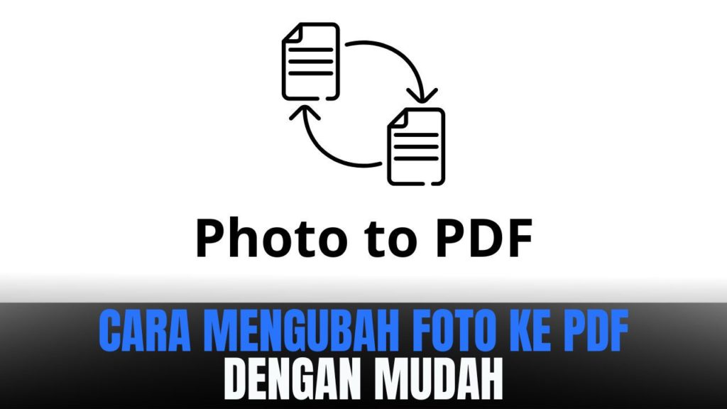 Cara mengubah foto ke PDF